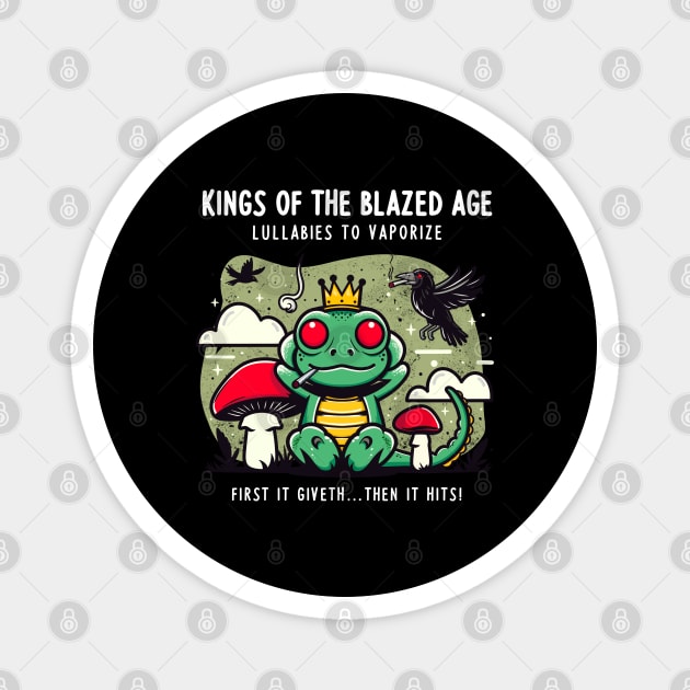 KINGS OF THE BLAZED AGE Magnet by Fabrik